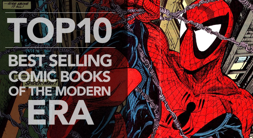 Top 10 Best Selling Comic Books of The Modern Era | Zap-Kapow!