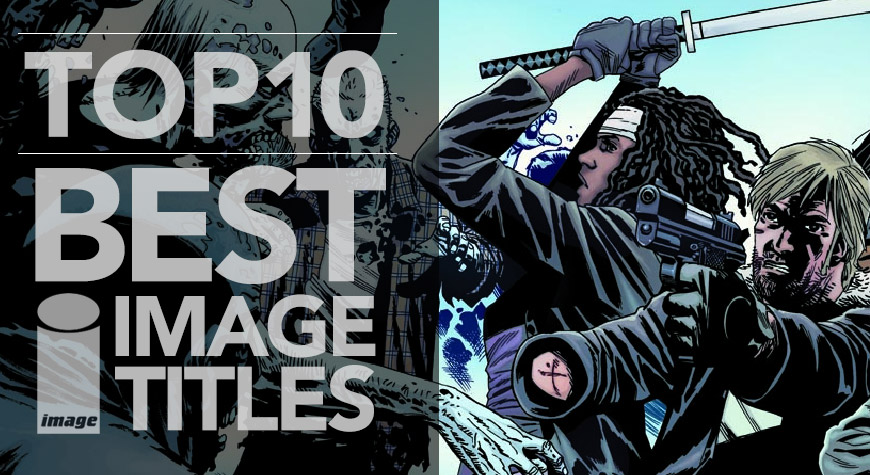 Top 10 Best Image Comic Books of All Time