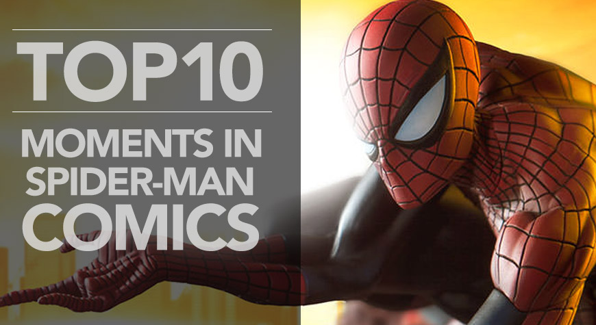 Top 10 Moments In Spider-Man Comics